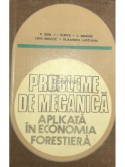 P. Sima - Probleme de mecanica aplicata in economia forestiera (Editia: 1981) foto