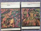Liviu Rebreanu - Ion - 2 vol. (Editia 1968) editura Tineretului, Lyceum 31 si 32