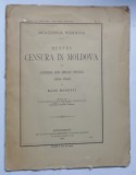 DESPRE CENSURA IN MOLDOVA , VOLUMUL II .- CENSURA SUB MIHAIU STURZA 1834 - 1849 de RADU ROSETTI , 1907