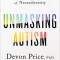 Unmasking Autism: Discovering the New Faces of Neurodiversity