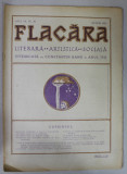 FLACARA , REVISTA LITERARA , ARTISTICA , SOCIALA , ANUL VII , NR. 30 , 28 IULIE , 1922