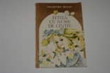 Fetita cu nume de cantec - Valentina Teclici