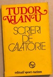 Scrieri De Calatorie - Tudor Vianu