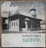 Manastirea Sucevita - Maria Ana Musicescu// 1965