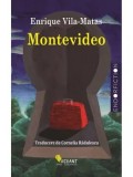 Cumpara ieftin Montevideo/Enrique Vila-Matas
