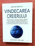 Vindecarea creierului. Medium Medical. Editura Adevar Divin, 2023 - Anthony William