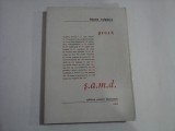 PROZA; S.A.M.D. - ILEANA VULPESCU