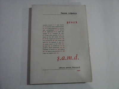 PROZA; S.A.M.D. - ILEANA VULPESCU foto