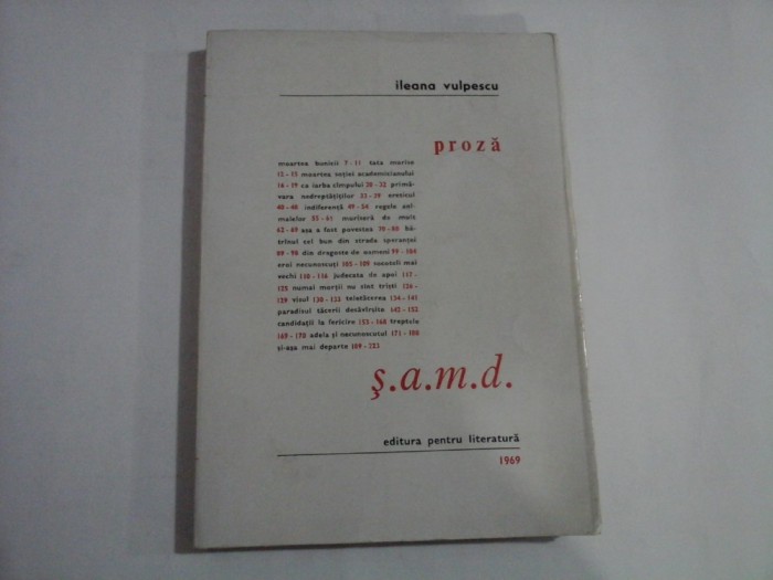 PROZA; S.A.M.D. - ILEANA VULPESCU