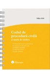 Codul de procedura civila si taxele de timbru Act. 1 Septembrie 2026 Ed. Spiralata