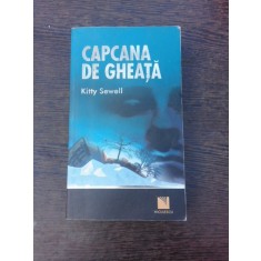 Capcana de gheata - Kitty Sewell