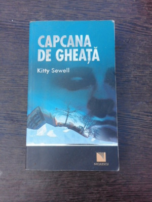 Capcana de gheata - Kitty Sewell foto