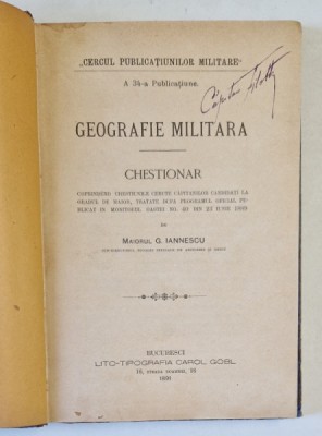 GEOGRAFIE MILITARA de MAIORUL G. IANNESCU , 1891 , PREZINTA INSEMNARE CU CREION COLORAT foto