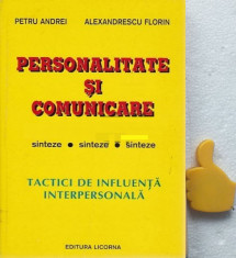 Personalitate si comunicare Tactici de influenta interpersonala Andrei Petru foto