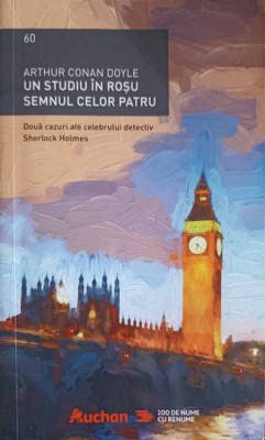 UN STUDIU IN ROSU SEMNUL CELOR PATRU. DOUA CAZURI ALE CELEBRULUI DETECTIV SHERLOCK HOLMES-ARTHUR CONAN DOYL-239376 foto