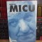 MIRCEA MICU - PATIMA , ED. V-A , 1999 , CU AUTOGRAF !!! #