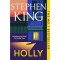 Holly - Stephen King
