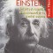 CUM SA GANDESTI CA EINSTEIN. INCALCATI REGULILE SI DESCOPERITI-VA GENIUL ASCUNS-SCOTT THORPE-255207