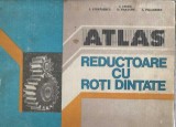 Cumpara ieftin Atlas. Reductoare cu roti dintate - D. Panturu, I. Crudu, I. Stefanescu