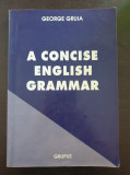 A CONCISE ENGLISH GRAMMAR - George Gruia