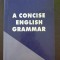 A CONCISE ENGLISH GRAMMAR - George Gruia