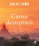 Cartea deșteptării - Paperback brosat - Dalai Lama - Curtea Veche