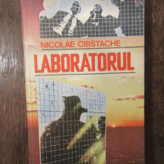 Laboratorul - Nicolae Cristache