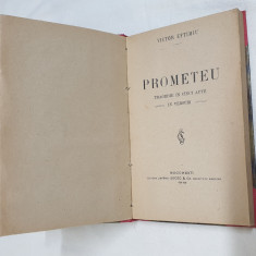 Carte veche anul 1919 - PROMETEU - Victor Eftimiu - ed. Soccec Bucuresti