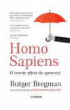 Homo Sapiens. O istorie plina de speranta - Rutger Bregman