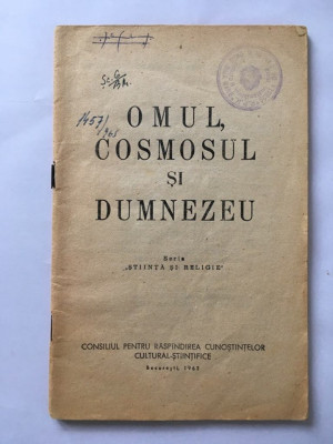 Omul, cosmosul si Dumnezeu, seria Stiinta si religie, Bucuresti 1962, 46 pagini foto