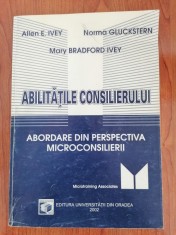 Allen E. Ivey/Norma Gluckstern/Mary Bradford Ivey, Abilitățile consilierului. Abordare din perspectiva microconsilierii