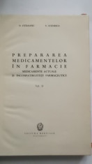 D. Oteleanu, V. Stanescu - Prepararea medicamentelor in farmacie, vol. II (1961) foto