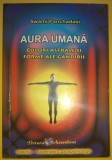 Swami Panchadasi - Aura umana (Culori astrale si forme ale g&acirc;ndirii)