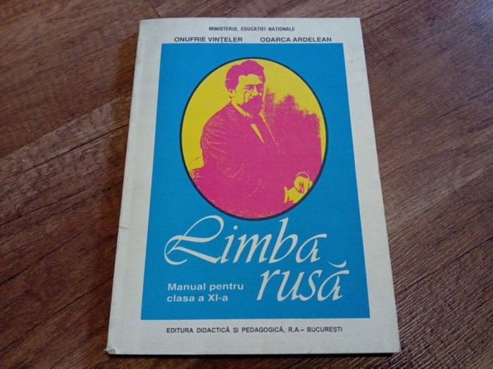 LIMBA RUSA - MANUAL PENTRU CLASA A XI-A - Onufrie Vinteler