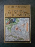 Charles Berlitz - Le triangle des bermudes