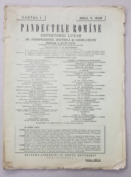 PANDECTELE ROMANE - REPERTORIU LUNAR DE JURISPRUDENTA , DOCTRINA SI LEGISLATIUNE , director C. HAMANGIU , CAETUL 1 , ANUL V , 1926