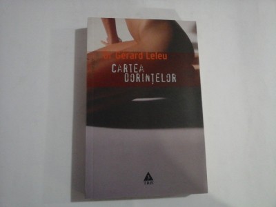 CARTEA DORINTELOR - Gerard LELEU foto