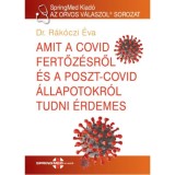 Amit a Covid fertőz&eacute;sről &eacute;s a poszt-covid &aacute;llapotokr&oacute;l tudni &eacute;rdemes - R&aacute;k&oacute;czi &Eacute;va