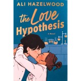 The Love Hypothesis - (K&uuml;l&ouml;nleges kiad&aacute;s) - Ali Hazelwood