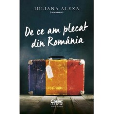 De ce am plecat din Romania, Iuliana Alexa