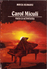 HST C6616 Carol Miculi. Viața și activitatea de Mircea Bejinariu, 1998 foto