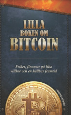 Lilla boken om Bitcoin: Frihet, finanser p foto