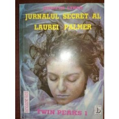 Jurnalul secret al Laurei Palmer- Jennifer Lynch