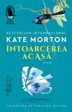 Intoarcerea Acasa, Kate Morton - Editura Humanitas Fiction