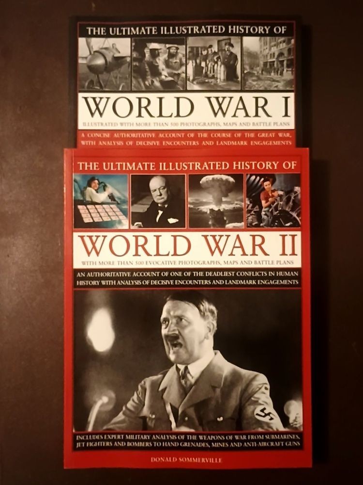 Ian Westwell - The Ultimate Illustrated History of World War I + Donald ...