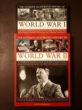 Ian Westwell - The Ultimate Illustrated History of World War I + Donald Sommerville - The Ultimate... History of World War II (2009, WW1 + WW2)