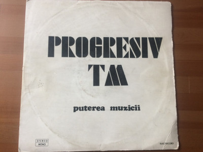 Progresiv TM Puterea Muzicii disc vinyl lp muzica prog hard rock STMEDE 01538 VG foto