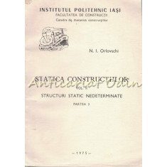 Statica Constructiilor II (Partea 3) - N. I. Orlovschi