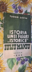 tudor savin - istoria unei figuri istorice iuliu maniu foto