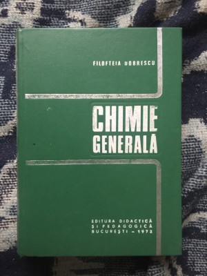 d3 Chimie Generala - Filofteia Dobrescu foto